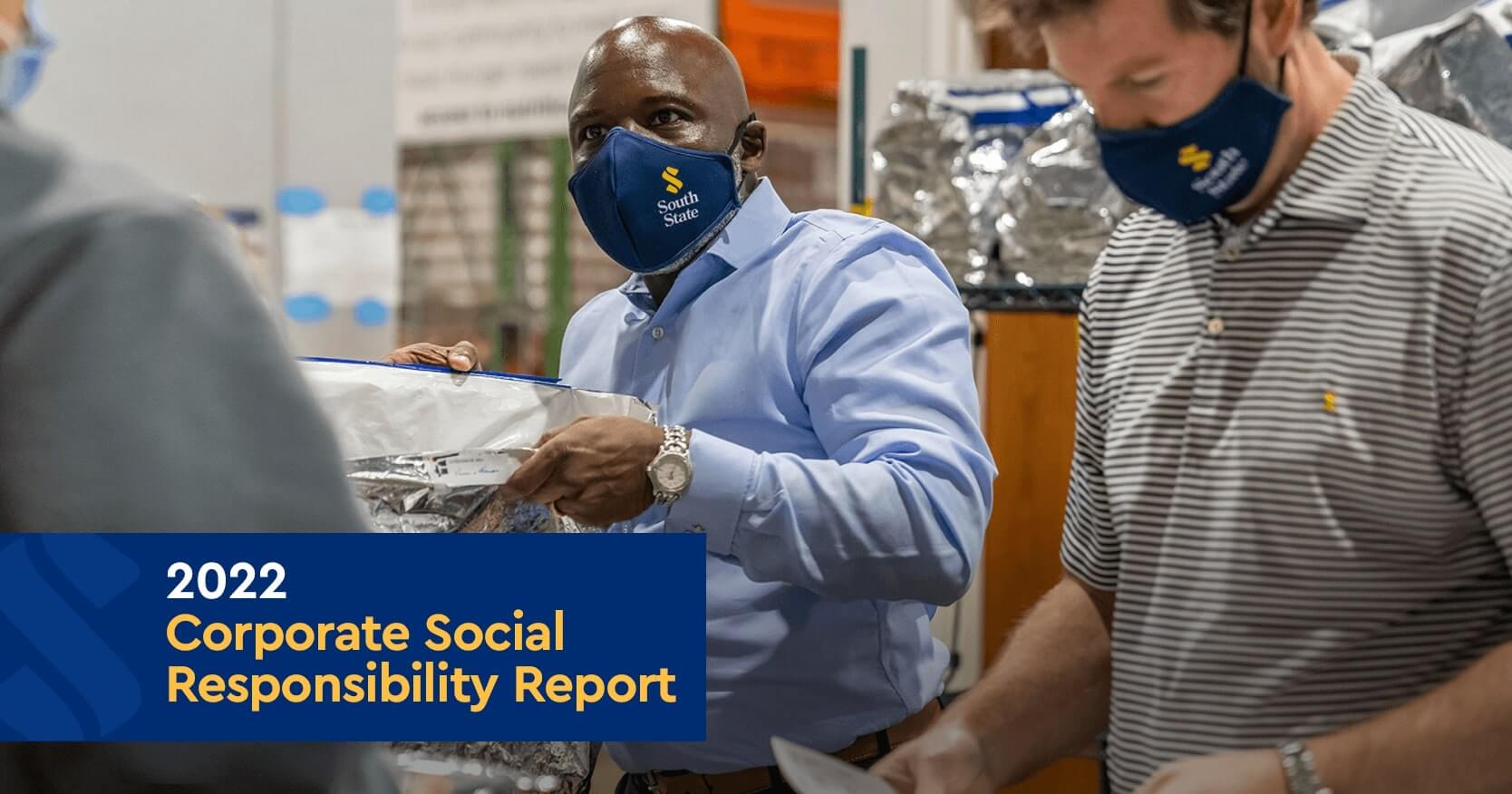 SouthState Issues 2022 Corporate Social Responsibility (CSR) Report